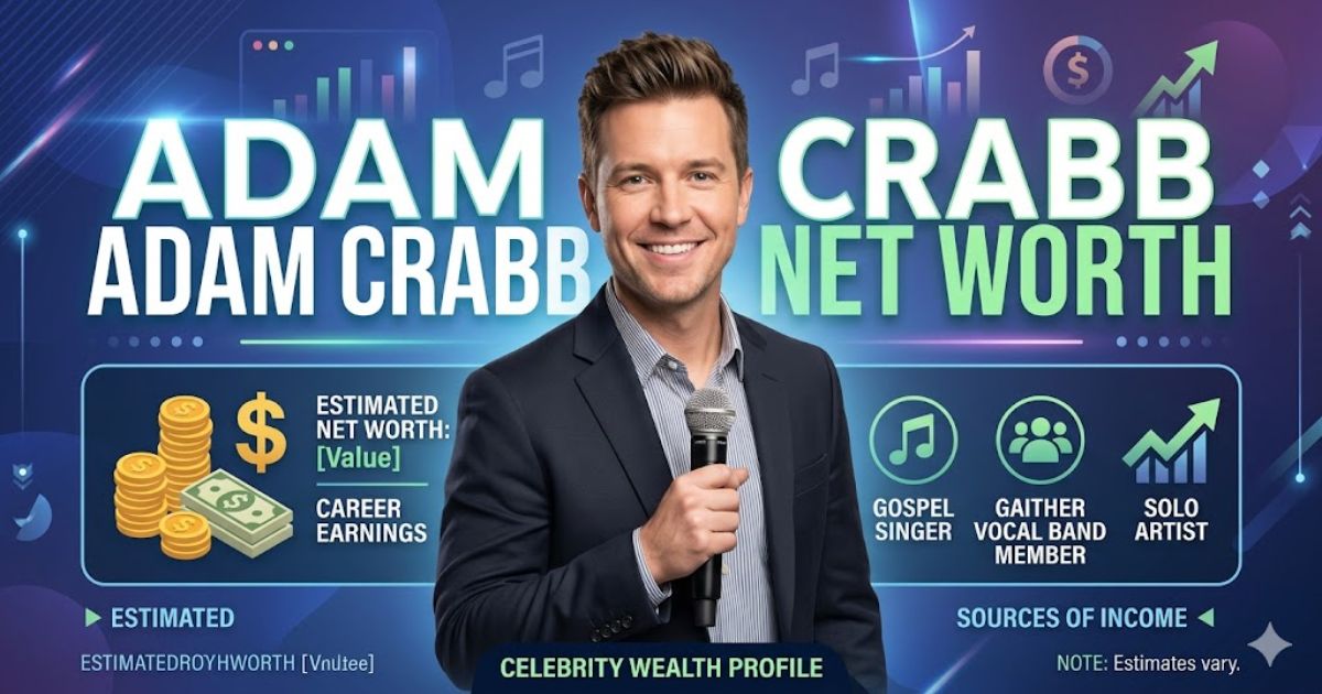 Adam Crabb Net Worth
