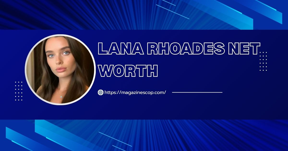 Lana Rhoades Net Worth
