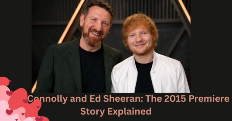 Sean Connolly and Ed Sheeran